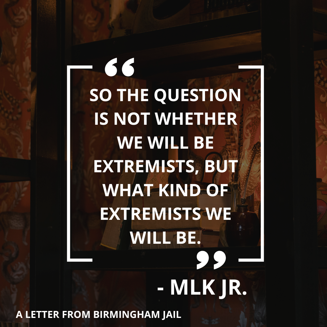 MLK jr on extremism_letter from birmingham 